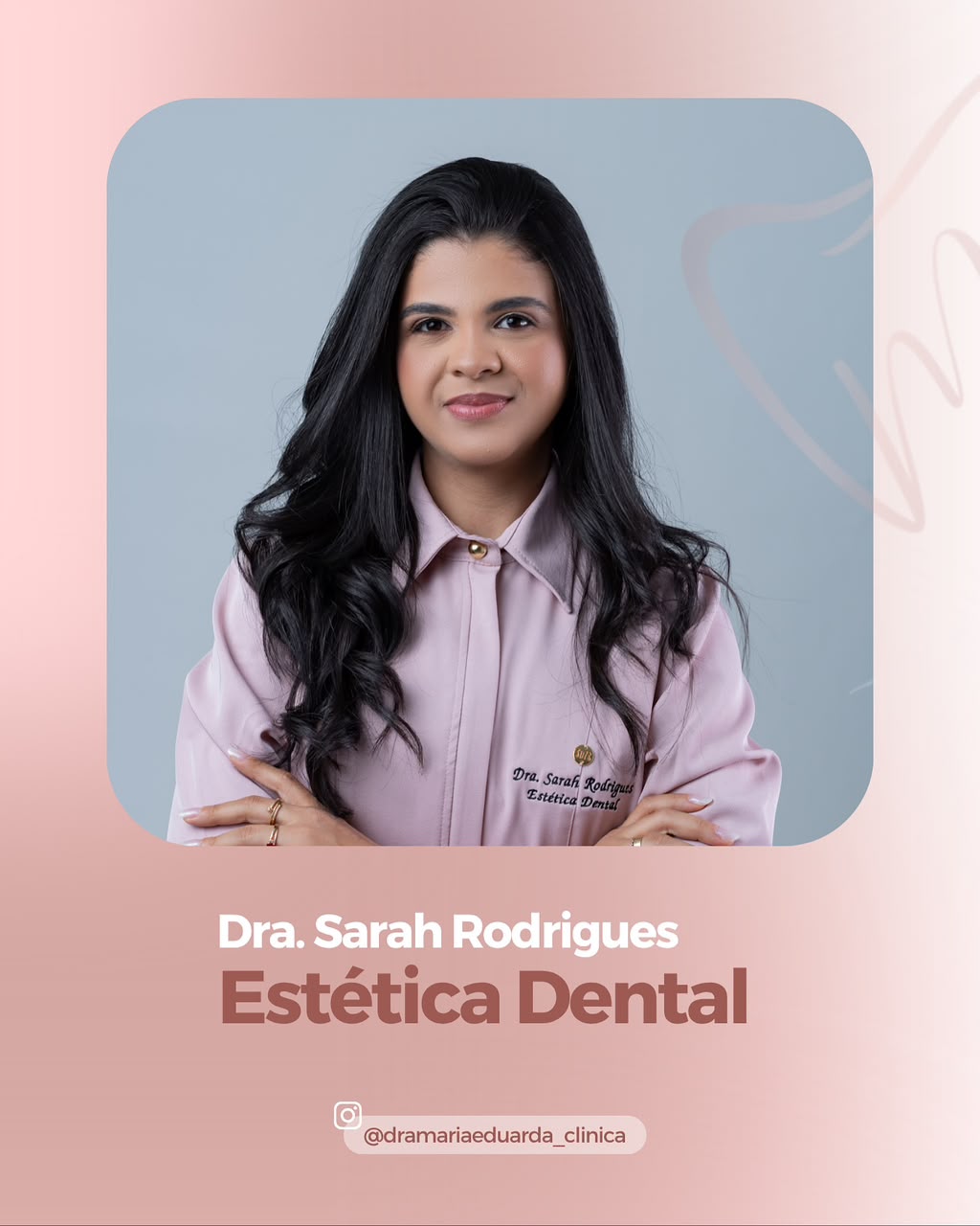 Dra. Sarah Rodrigues